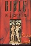  Ecole biblique de J�rusalem La Bible de J�rusalem (Reli� avec signet, papier ivoire) 