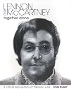 Lennon and McCartney, Together Alone: A Critical Discography of the Solo Work