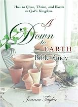 A Down To Earth Bible Study: For Growing In God's Kingdom