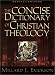 The Concise Dictionary of Christian Theology