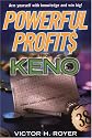 Powerful Profits From Keno