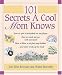 101 Secrets a Cool Mom Knows