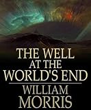 The Well at the World's End[Annotated] (English Edition)