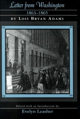 Letter from Washington, 1863-1865 (Great Lakes Books)