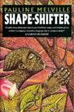 Shape-shifter (Picador Books)