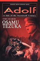 Adolf, Volume 1: A Tale of the Twentieth Century (Adolf)