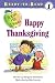 Books : Happy Thanksgiving (Robin Hill School Ready-to-Read, Level 1) (Ready-to-Read. Level 1)