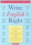 Write English Right: An ESL Homonym Workbook