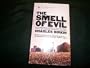 The Smell of Evil