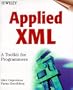 Applied XML: A Toolkit for Programmers