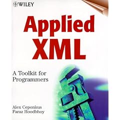 Applied XML: A Toolkit for Programmers