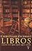 Book Libros, Todo Lo Que Hay Que Saber/books, Everything One Should Read