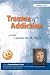 Trauma & Addiction with Claudia Black