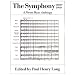 The Symphony 1800-1900: A Norton Music Anthology