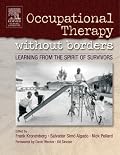 Occupational Therapy Without Borders: Learning From The Spirit of Survivors