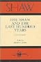 1992: Shaw and the Last Hundred Years (v. 14)