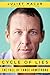 Cycle of Lies: The Fall of Lance Armstrong