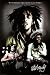 Bob Marley ~ One Love ~ 