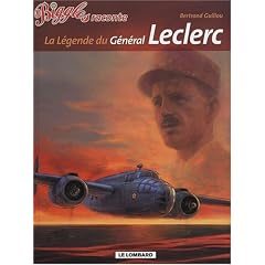Biggles raconte, Tome 7 : La l�gende du g�n�ral Leclerc
