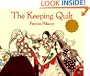 The Keeping Quilt [Paperback]