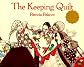 The Keeping Quilt [Paperback]