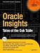 Oracle Insights: Tales of the Oak Table