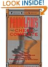 Pandolfini's Chess Complete: The Most Comprehensive Guide to the Game, from History to Strategy (Fireside Chess Library)