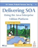 Delivering SOA Using the Java Enterprise Edition Platform