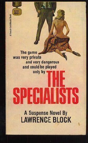 Specialists by Block, Lawrence(April 1, 1985) Paperback