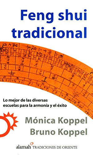 Feng shui tradicional (Spanish Edition)