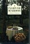 A Passion for Mushrooms