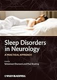 Sleep disorders in neurology : a practical approach