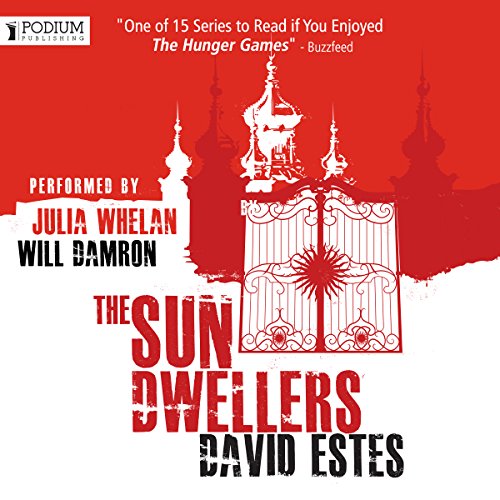 The Sun Dwellers: The Dwellers Saga, Book 3