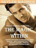 The Magic Within
