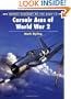 Corsair Aces of World War 2 (Osprey Aircraft of the Aces No 8)