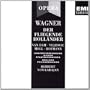 Wagner: Der fliegende Holl�nder ( The Flying Dutchman)