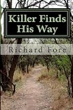 Killer Finds His Way