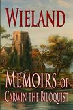 Wieland And Memoirs Of Carwin The Biloquist