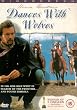 Dances With Wolves [1991] [DVD]
