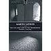 Martin Luther: The Man Who Started the Reformation (History Makers)