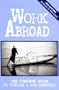 Work Abroad: The Complete Guide to Finding a Job Overseas