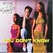 Third Party New : You Don't Know Me