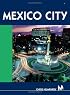 Moon Handbooks Mexico City (Moon Handbooks)