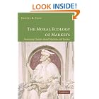 Click here to buy The Moral Ecology of Markets: Assessing Claims about Markets and Justice by  Daniel Finn.