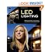 LED Lighting: Professional Techniques for Digital Photographers