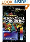 The CRC Handbook of Mechanical Engineering,  Second Edition (Mechanical Engineering Handbook)