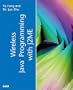 Wireless Java Programming with J2ME