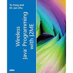 Wireless Java Programming with Java 2 Micro Edition (Sams White Book)