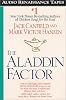 The Aladdin Factor: How to Ask For and Get Everything You Want