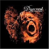 Dyecrest lyrics
